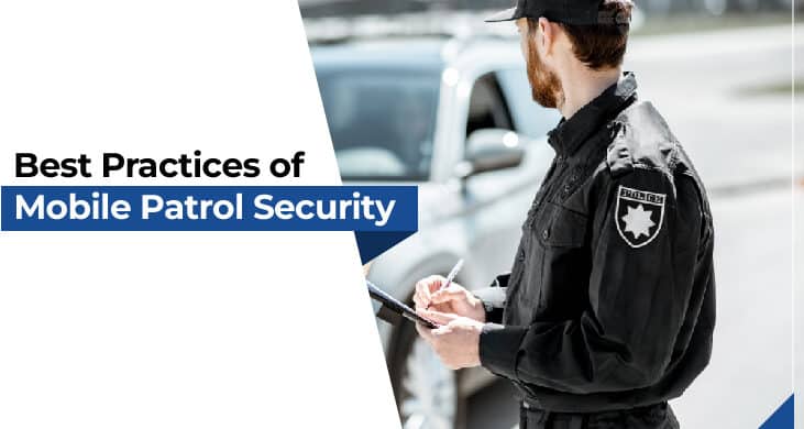 Intraguard’s Mobile Patrol Best Practices